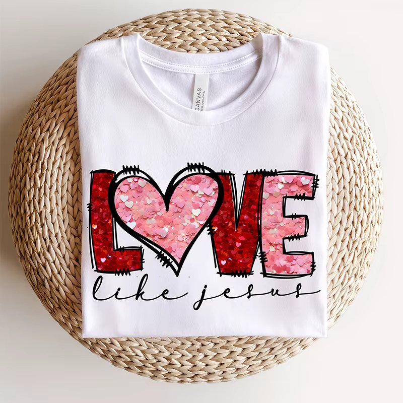 Love Like Jesus Print Valentine Classic T-shirts Gift for Christian Short Sleeve T-shirt Women Love Valentine's Day Casual Tops