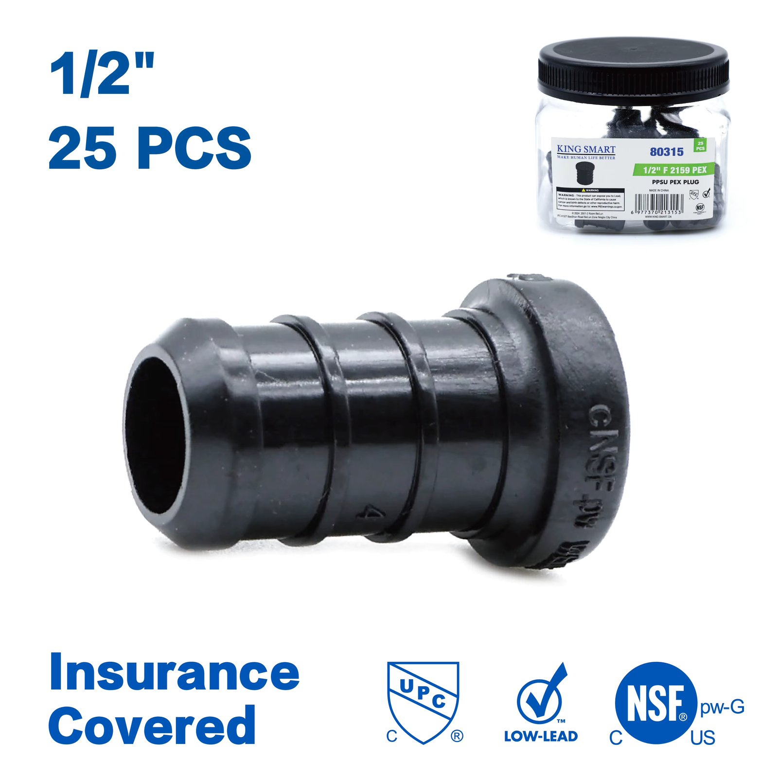 KING SMART Crimp/F2159 PEX 1/2" PEX Plug; 25Pcs/Case; PPSU; 80315
