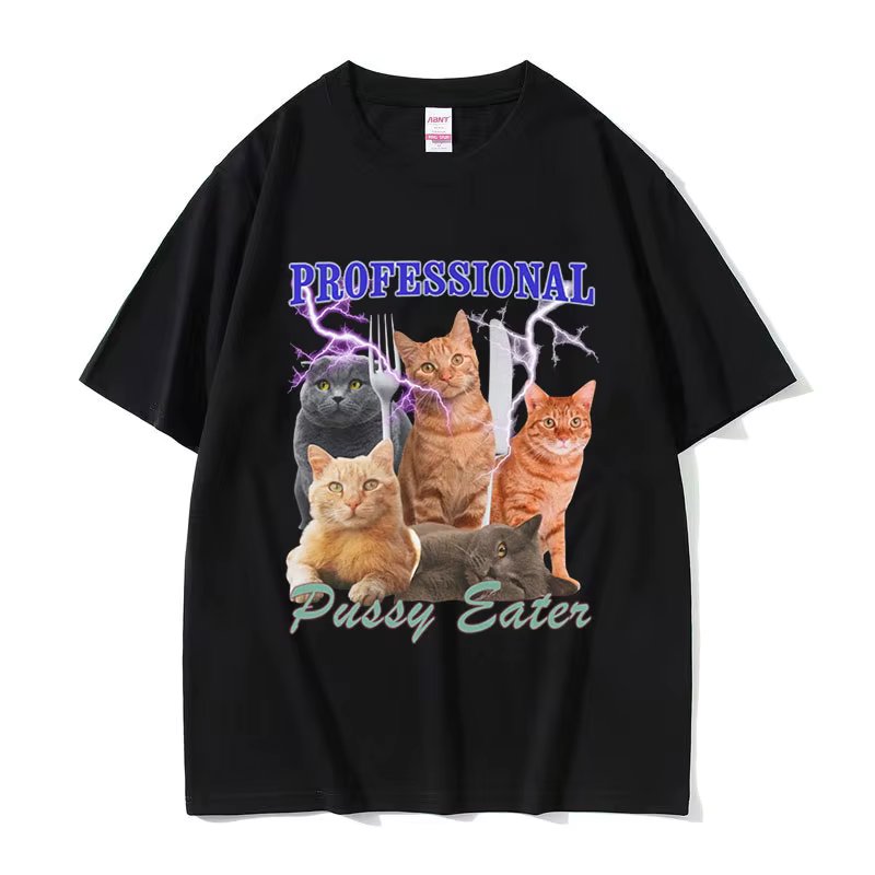 Professional Pussy Eater Funny Cat Lover Tee Shirt Men's Casual Fashion Clothing T-shirt Unisex 100% Cotton Oversized T Shirts