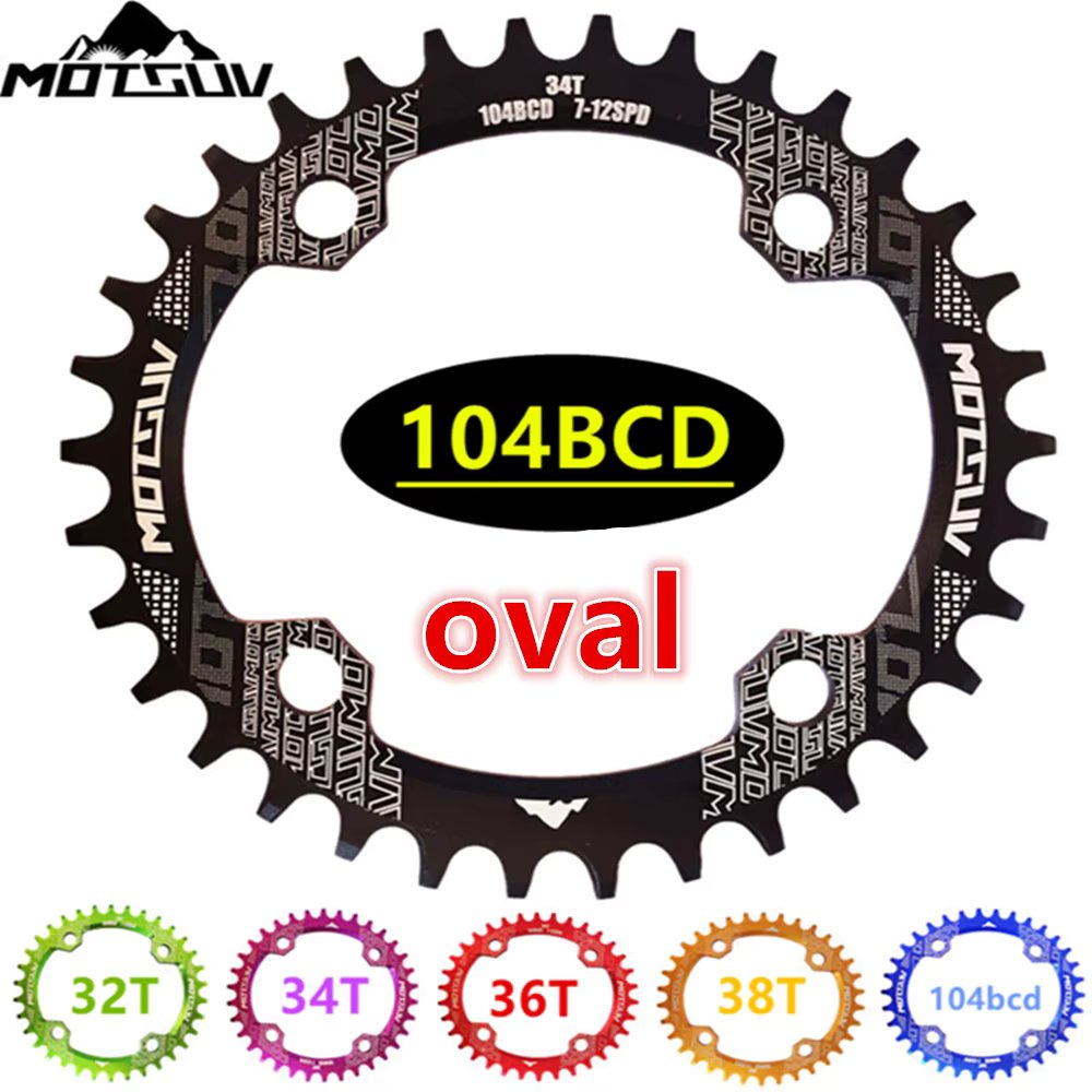 Oval Chainring Narrow Wide 104BCD MTB Bicycle 32T/34T/36T/38T Chain Wheel Round Crank Disc Bike Parts Plate Super Light Cycling