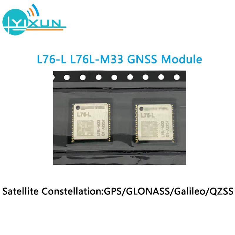 10PCS New Original Quectel L76-L L76L-M33 GPS module GNSS Antenna MTK3333 Multi-GNSS engine for GPS, GLONASS, Galileo and QZSS