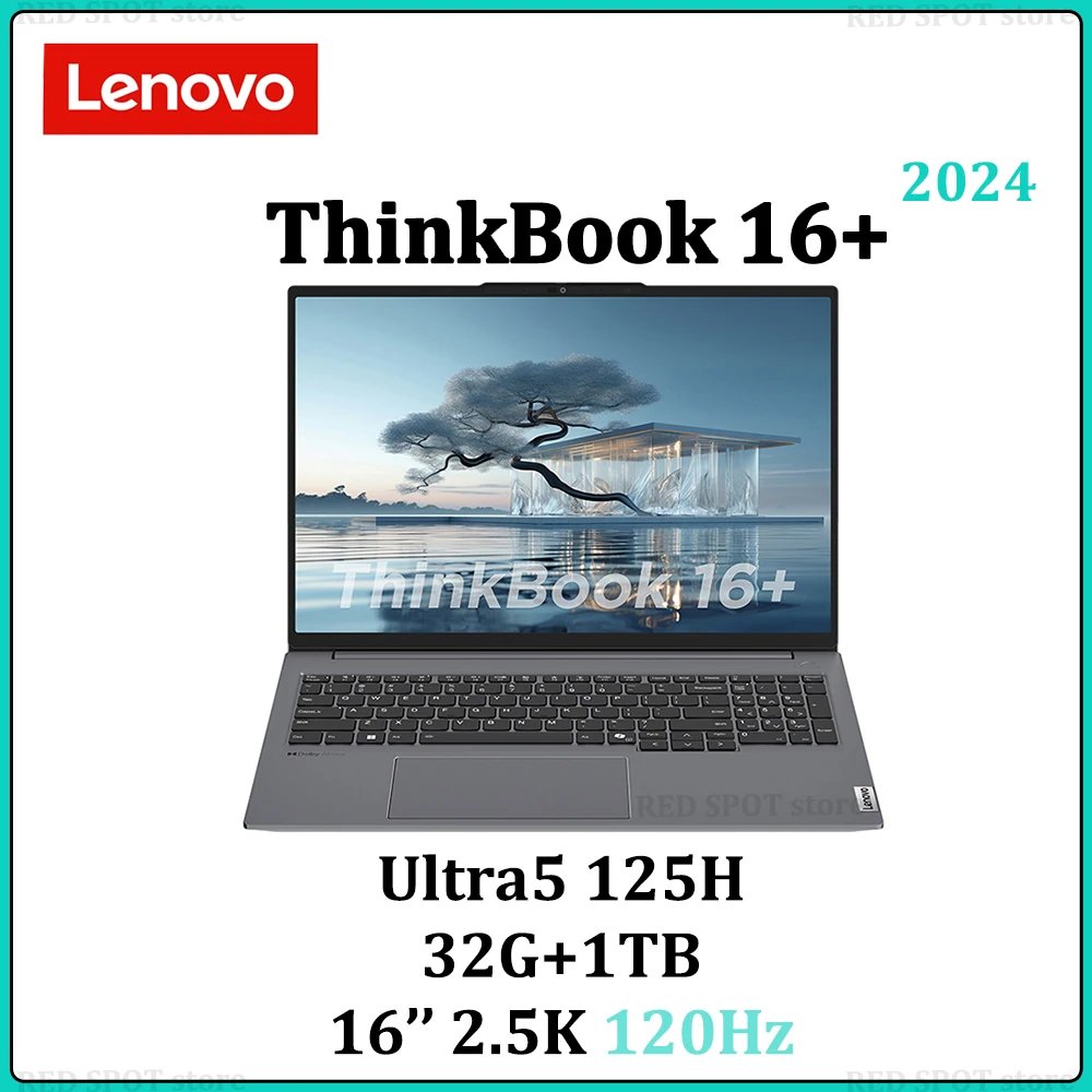 [HOT SALE!] Lenovo laptop Thinkbook 16+ 2024 U9/U5 2024 32G+1TB SSD 4060/UMA 16inch 3.2K/2.5K  165Hz/120Hz M.2 2242 PCIe Gen4