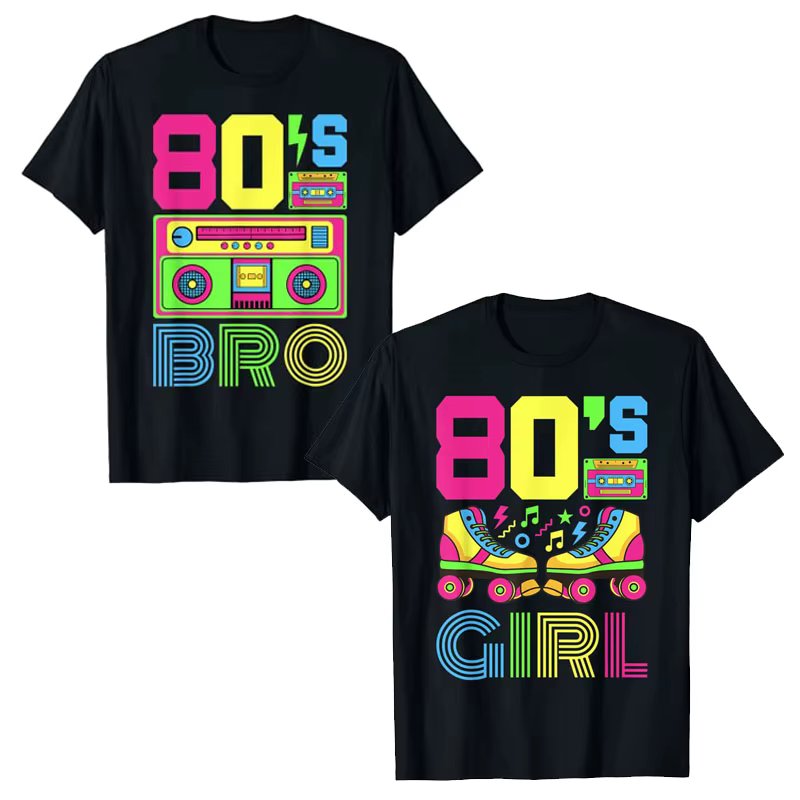 80s Girl Bro1980s Theme Party Outfit Eighties Costume T-Shirt Apparel Girls Boys Fashion Vintage Tee Top Brothers Sisters Gifts