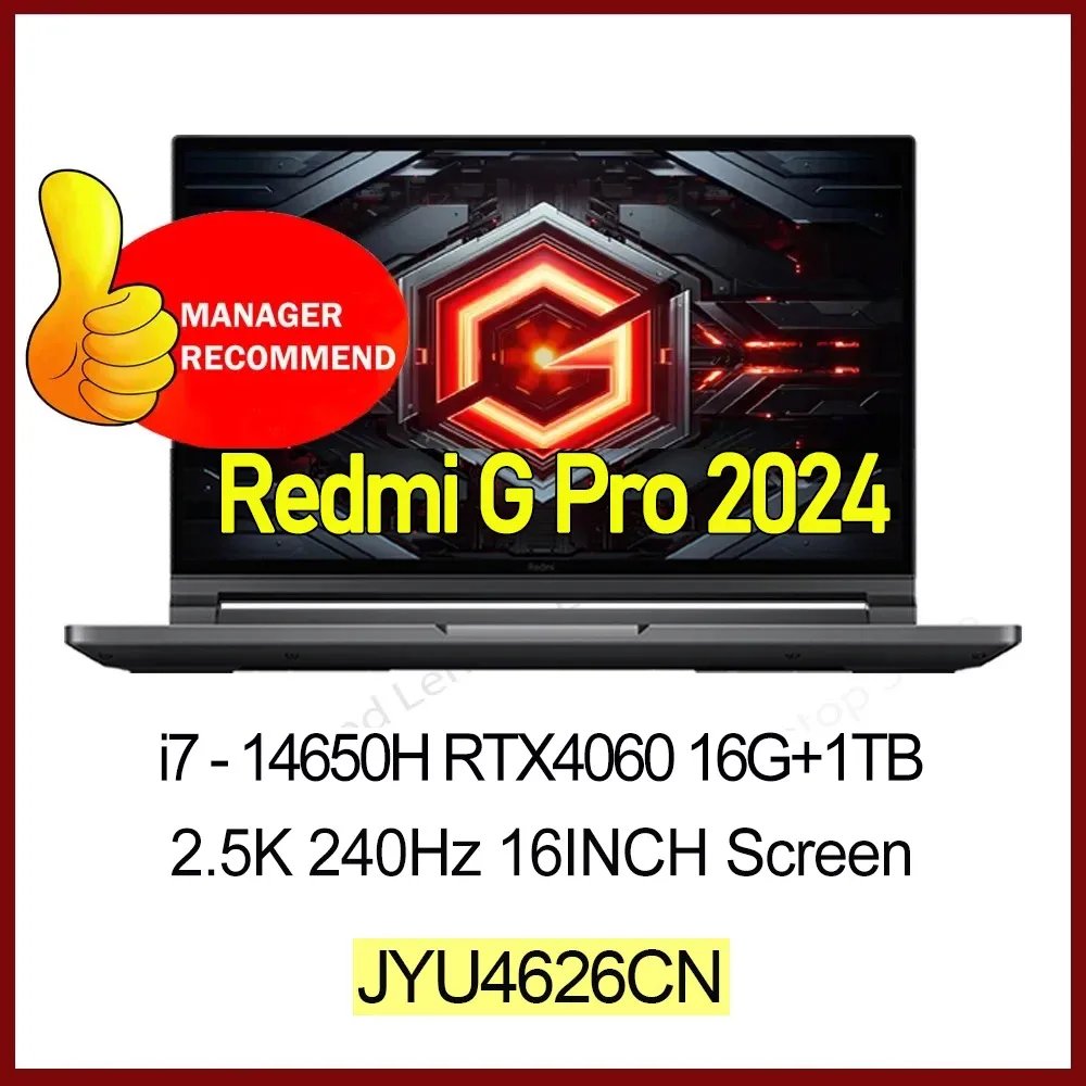 [From Russia]Xiaomi Redmi G Pro Game 2024 14650HX/14900HX 16G+1T 2.5K 240Hz 16'' LCD Full Screen【i7 configuration is available】