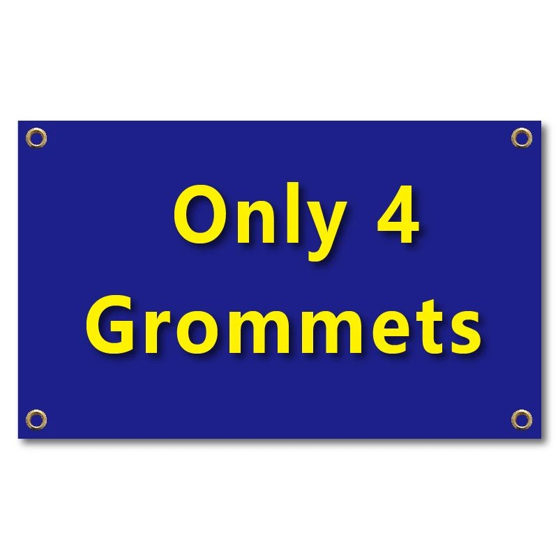 only 4 grommets