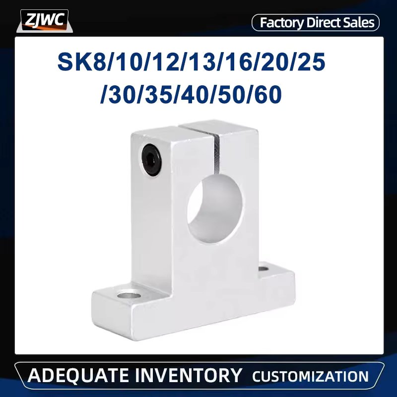 SK8 SK10 SK12 SK13 SK16 SK20 SK25 SK30 SK35 SK40 SK50 SK60 High Quality Shaft Support Linear Shaft Support Linear Rod CNC Router