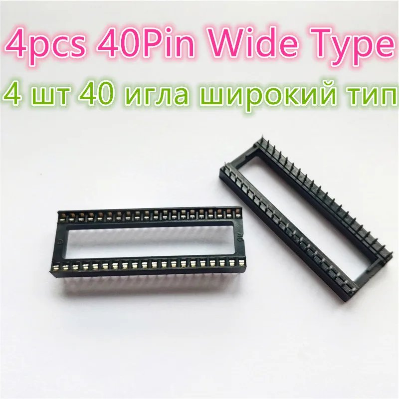 4pcs 40Pin Wide