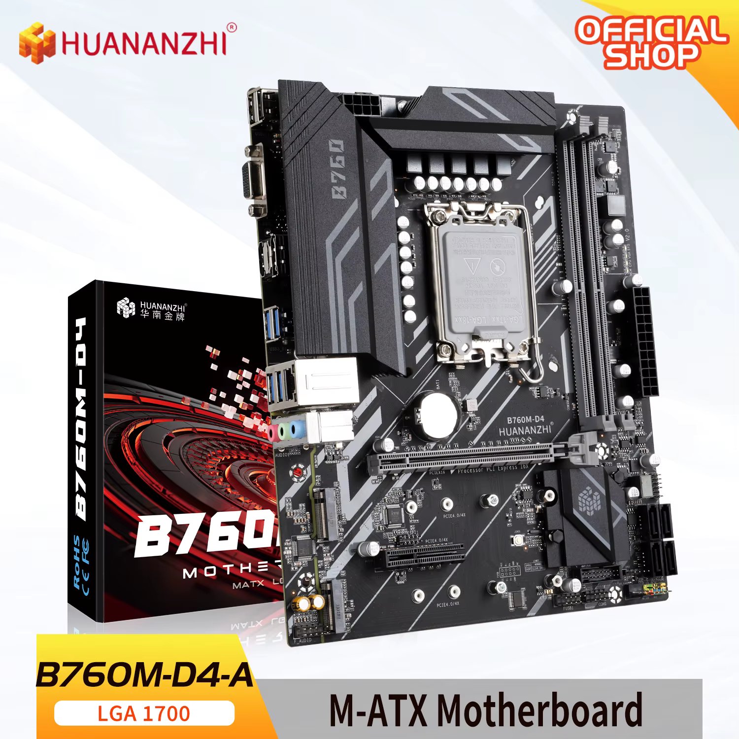 HUANANZHI B760M D4 M-ATX DDR4 Motherboard Support 12 13 Gen（ Intel LGA 1700 CPU 12100F/12400F/12490F/12600F/12700F/13600F）