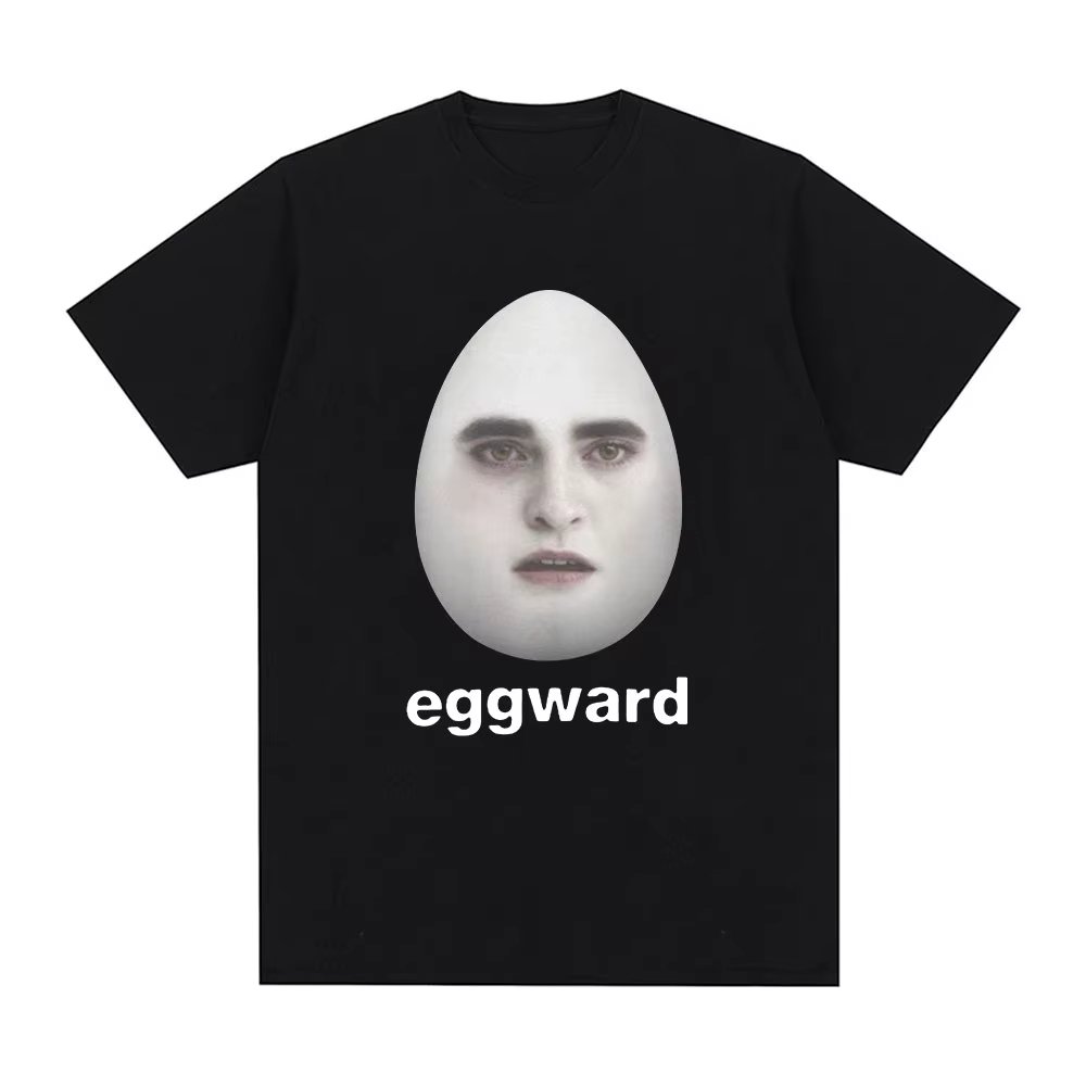 Twilight Eggward Funny Meme T Shirt Edward Cullen Parody Robert Pattinson Humor T-shirts Men's Women Cotton Short Sleeve T-shirt