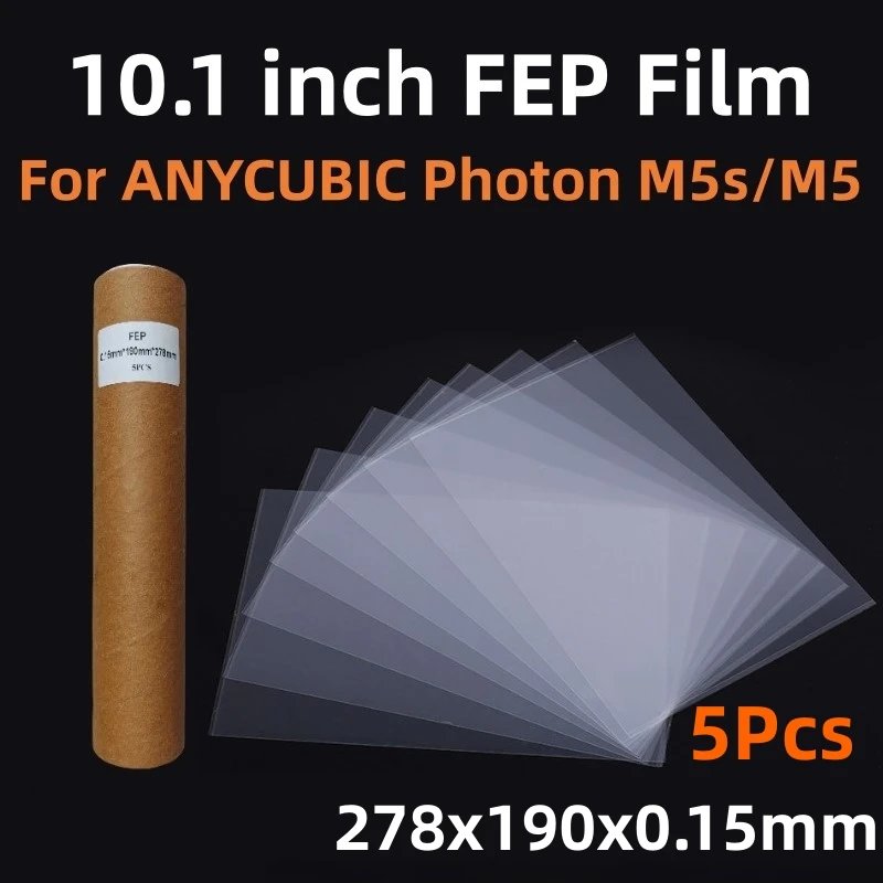 5 Pcs Fep Film 10.1 Inch 278x190x0.15mm for ANYCUBIC Photon Mono M5s M5 M5s Pro M7 M7 Pro UV Resin 3D Printers Fep Release Films
