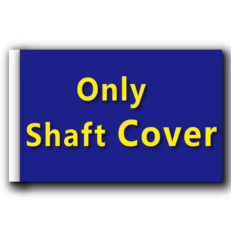 only shaft cover