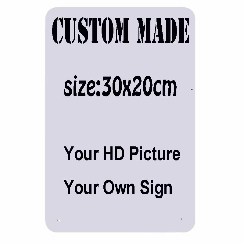 30x20CM/30X15CM Custom Metal Tin Signs Retro Plaque Home Decor Wall Sticker Art Poster Private Plates ZSS61
