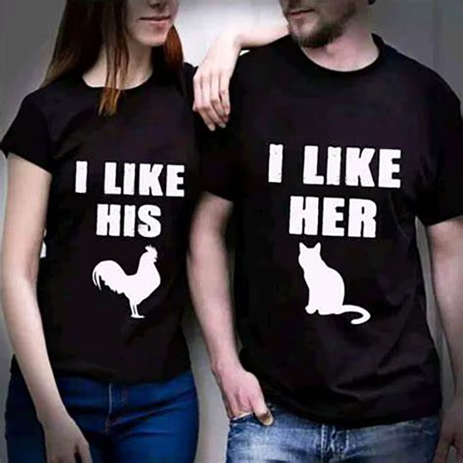 Funny I Like His Cock I Like Her Pussy Cat T shirt Adult His & Her T-shirt Boyfriend Clothing Valentine Couples tshirt Tee shirt
