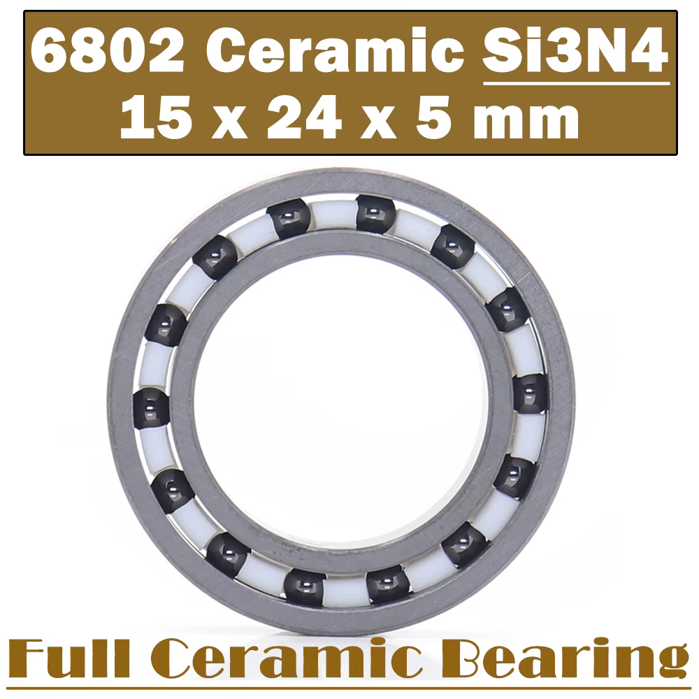 6802 Full Ceramic Bearing ( 1 PC ) 15*24*5 mm Si3N4 Material 6802CE All Silicon Nitride Ceramic 6802 Ball Bearings