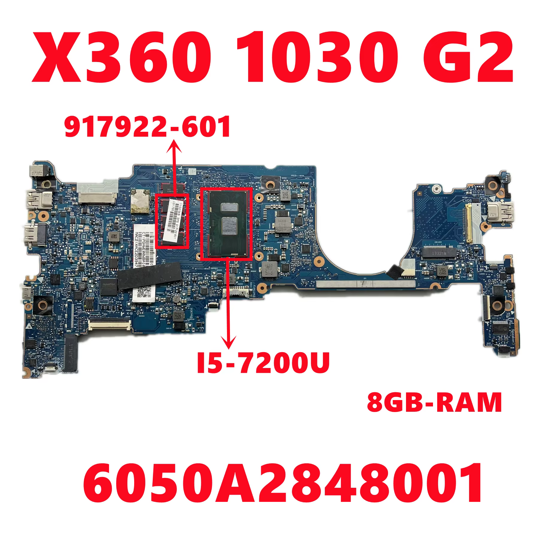 917922-601 6050A2848001 Mainboard For HP EliteBook X360 1030 G2 Laptop Motherboard With I5-7200U CPU 8GB-RAM UMA 100% Tested OK