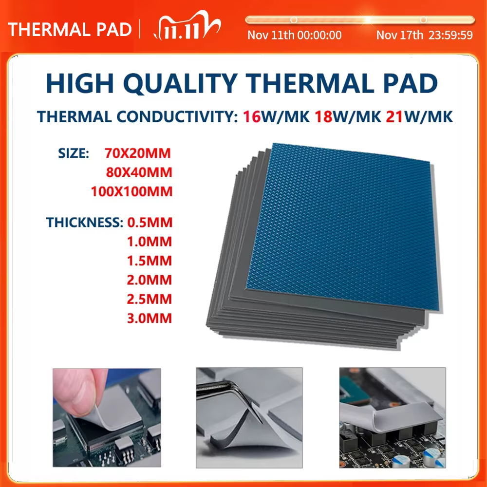 Good 21W/MK New Thermal Pad GPU CPU Heatsink Cooling Conductive Silicone Pad High Performance Thermal Pads Multi Size Thickness