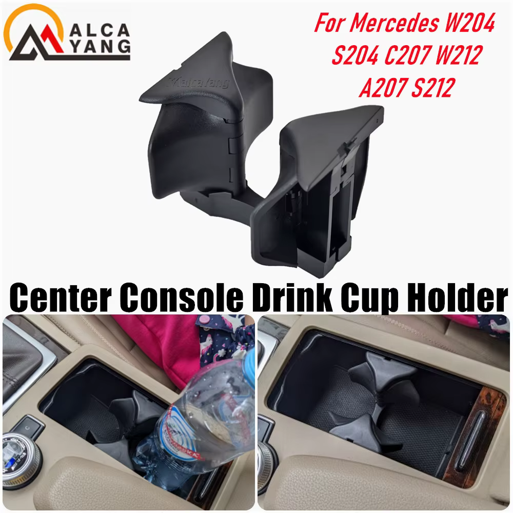 Center Console Drink Cup Holder 2046802391 Replacement for Mercedes W204 S204 C207 W212 A207 S212 Car Cup Holder New