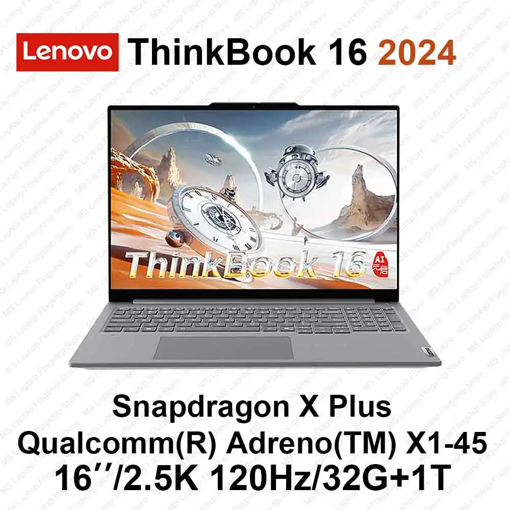 2024 Lenovo ThinkBook 16 Snapdragon X Plus 16inch 2.5K 120Hz