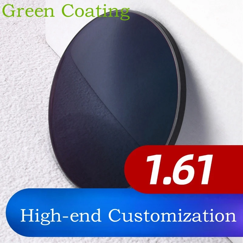 1.61 Custom lenses